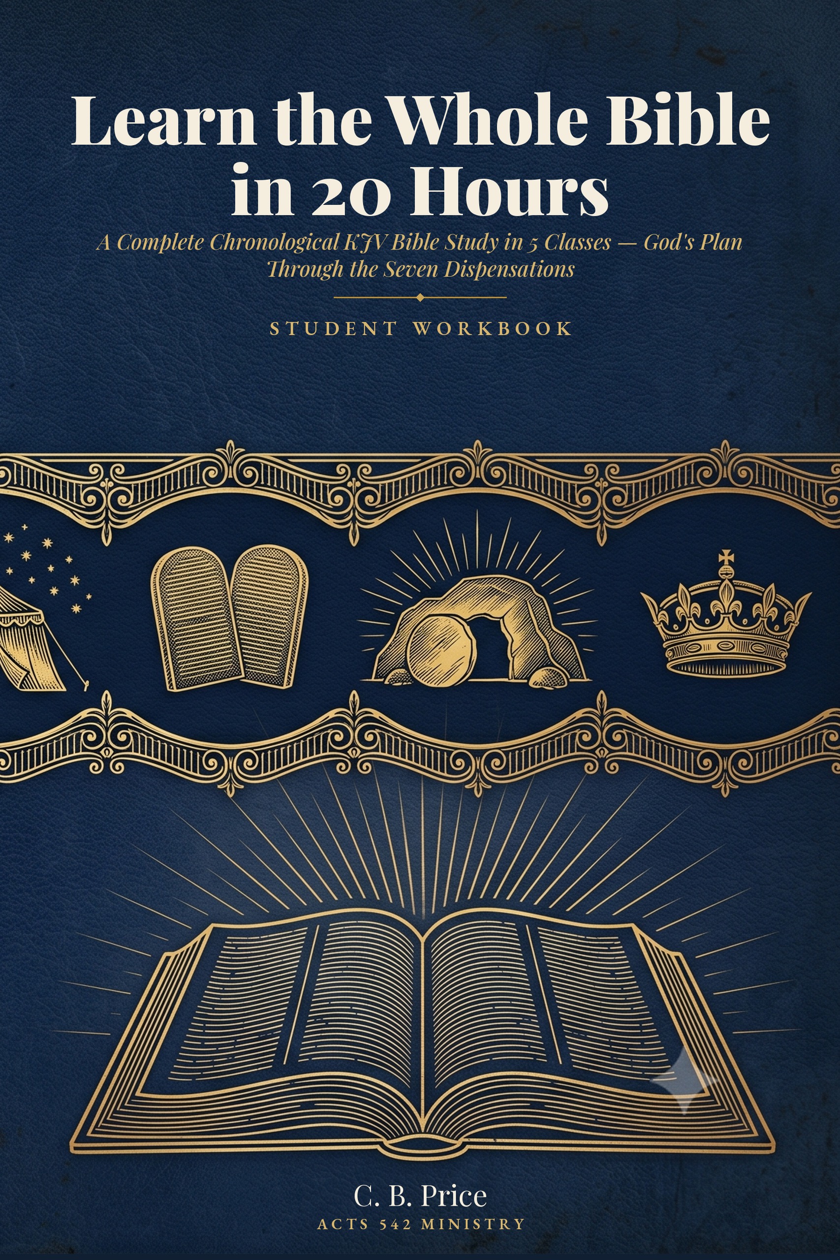 Learn the Whole Bible in 20 Hours — Student Workbook