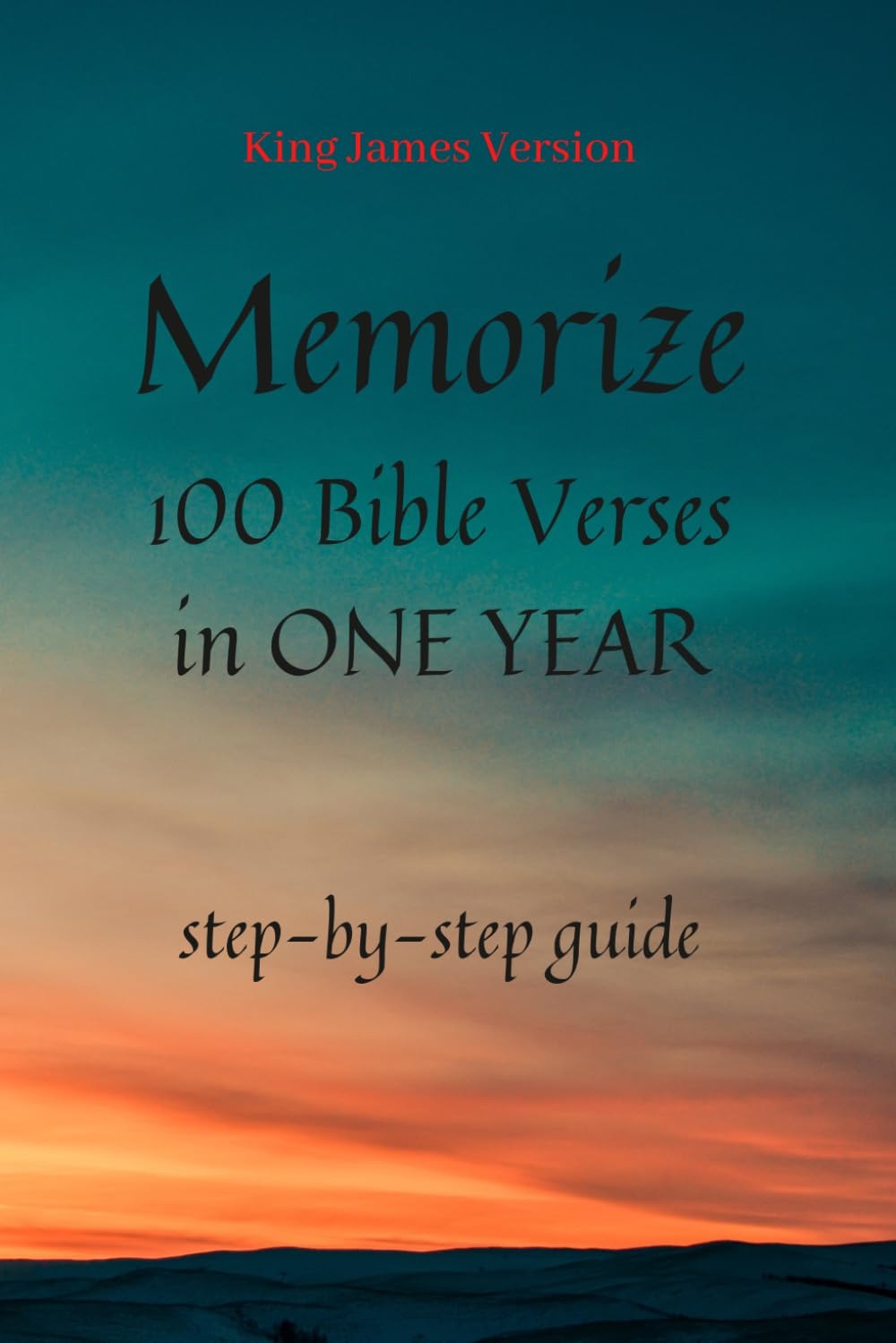 Memorize 100 Bible Verses in One Year