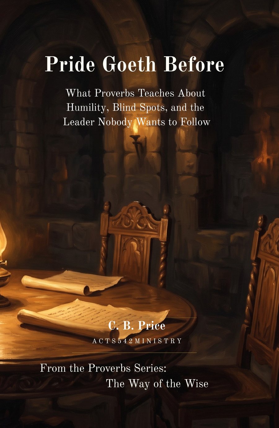 Pride Goeth Before