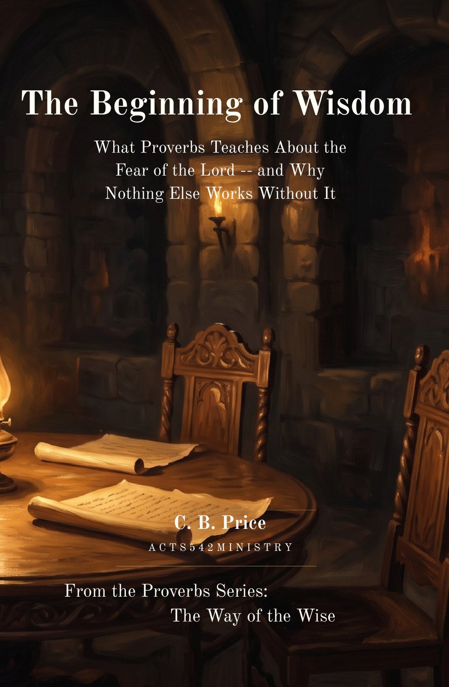 The Beginning of Wisdom